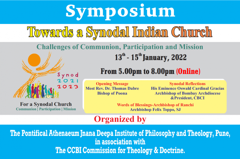 Pontifical Institute, Indian bishops to organize symposium on Synod Jnana-Deepa Institute of Philosophy and Theology, Pune, western India and the Conference of the Catholic Bishops of India (CCBI), Commission for Theology and Doctrine, are organizing a symposium on 'Synodal Indian Church.'