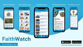 The FaithWatch app is designed to help users find the nearest church to avail of services such as schedules of livestreamed Masses and other sacraments.